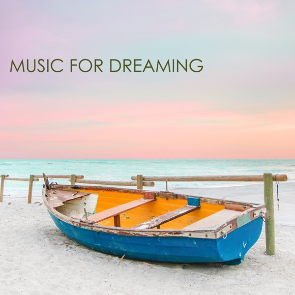 Music for Dreaming - Deep Sleep Songs for Peaceful Sleep and Slow Heartbeat