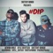 #Dip (feat. Aewon Wolf & Kyle Deutsch) artwork