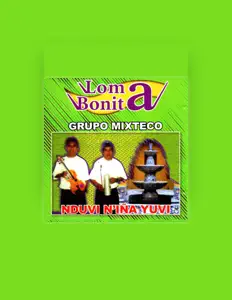 收听 Loma Bonita、观看音乐视频、阅读小传、查看巡演日期等 ！