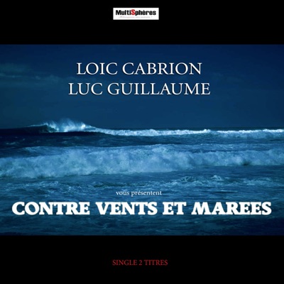 Contre vents et marées - Single