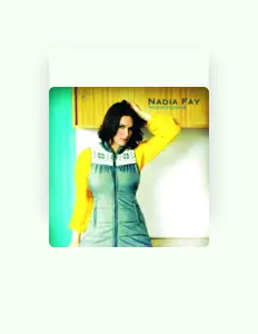 Listen to Nadia Fay, watch music videos, read bio, see tour dates & more!