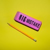 Big Mistake