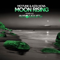 Moon Rising - Single - Mo' Funk & Asta Nova