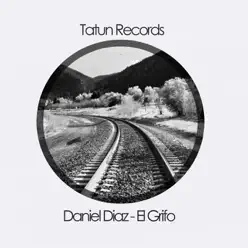 El Grifo - Single - Daniel Díaz El Grifo - Single - Daniel Díaz