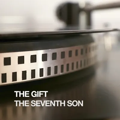 The Seventh Day - Single - The Gift