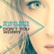 Don't You Worry (Club Mix) [feat. Sirona] - Shaun Bate lyrics