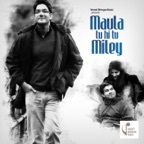 Maula Tu Hi Tu Miley
