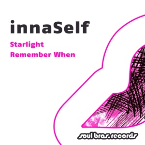 Starlight / Remember When - Single
