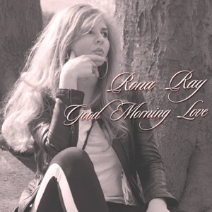 Good Morning Love (feat. Rona Ray) - Single