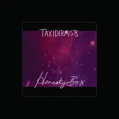 Listen to The Taxidermists, watch music videos, read bio, see tour dates & more!