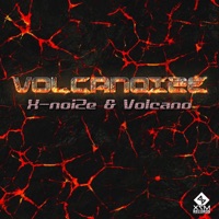 Volcanoize - Single - X-Noize & Volcano