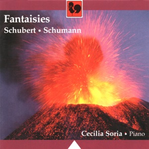 Schubert: Fantasia in C Major for Piano (Wandererfantasie), Op. 15, D. 760 - Schumann: Fantasia for Piano in C Major, Op. 17