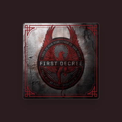 Listen to First Decree, watch music videos, read bio, see tour dates & more!