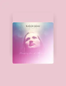 Ακούστε περιεχόμενο από Kaylee King, παρακολουθήστε μουσικά βίντεο, διαβάστε το βιογραφικό, δείτε ημερομηνίες περιοδείας, και πολλά ακόμη!