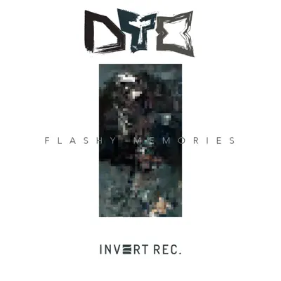 Flashy Memories - DTX Flashy Memories - DTX