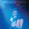 Margareth Menezes - Cliche do Cliche (feat. Gilberto Gil, Moreno Veloso & Bem Gil)