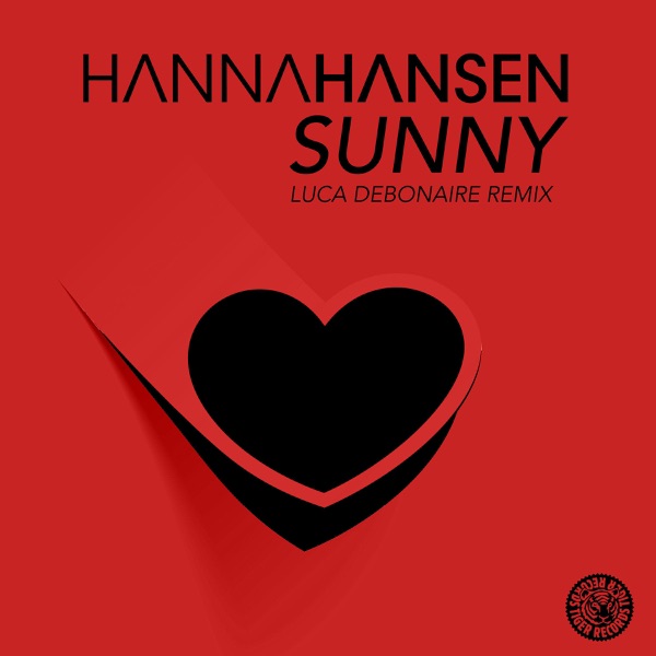 Sunny (Luca Debonaire Remix) - Single