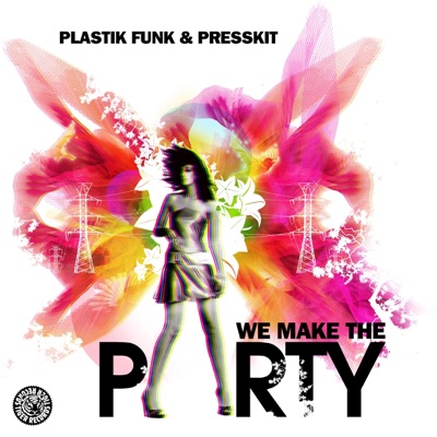 We Make the Party - Single