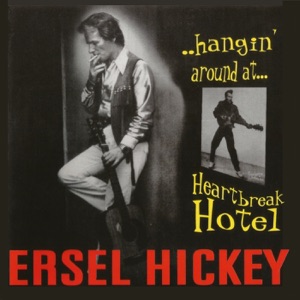 Hangin' Around at Heartbreak Hotel