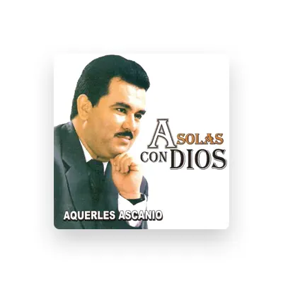 Listen to Aquerles Ascanio, watch music videos, read bio, see tour dates & more!