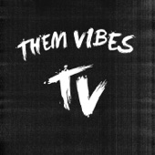 Them Vibes - Mamma's Gotta Secret