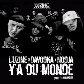 Y'a du monde (Cuts DJ Keshkoon) L'uzine, Davodka & Nodja