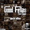 Good Fellas (Third Chapter) [Special Edition]