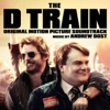 The D Train (Original Motion Picture Soundtrack) artwork