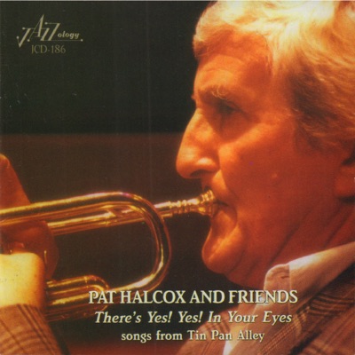 There's Yes! Yes! In Your Eyes (feat. Bruce Turner, Ray Smith, Jim Douglas & Vic Pitt)