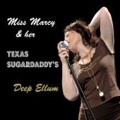 Miss Marcy & Her Texas Sugardaddy's - You Make Me Do Things