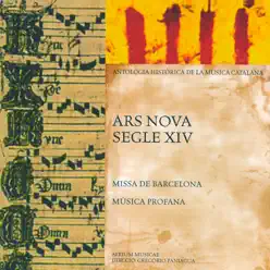 Ars Nova Segle XIV (Antologia Històrica de la Música Catalana) - Gregorio Paniagua Ars Nova Segle XIV (Antologia Històrica de la Música Catalana) - Gregorio Paniagua