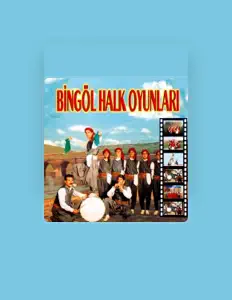 Posłuchaj wykonawcy Bingöl Halk Oyunları Eklibi, obejrzyj teledyski, przeczytaj biografię, zobacz daty tras koncertowych i nie tylko!