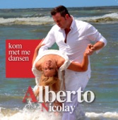 Alberto Nicolay - kom met me dansen