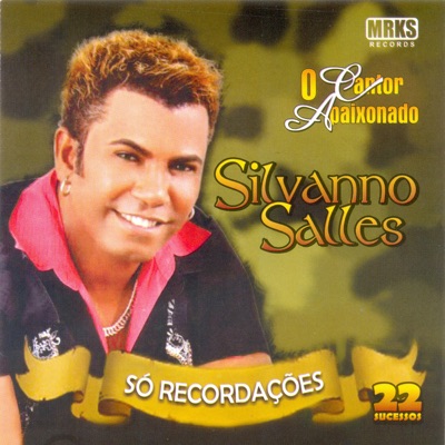 Silvanno Salles - Bobo Apaixonado