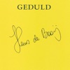 Geduld, 2002