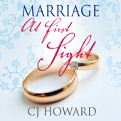 Marriage at First Sight (Unabridged) - CJ Howard Cover Art