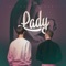 Lady - Sohight & Cheevy lyrics