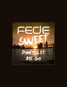 Listen to Fede Sweet, watch music videos, read bio, see tour dates & more!