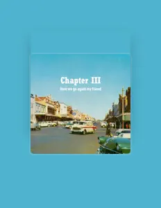 聆聽 Chapter III、觀看音樂影片、閱讀小傳、查看巡演日期等！