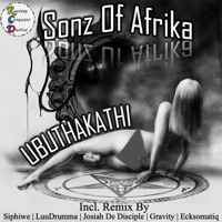 Ubuthakathi - Sonz Of Afrika