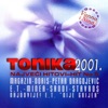 Tonika 2001. Najveći Hitovi - Hit No.5