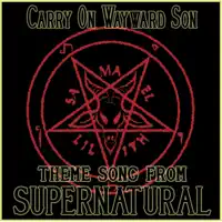 Carry on Wayward Son