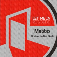 Rockin' to the Beat - Single - Matto