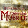 Homenaje A La Santisima Muerte