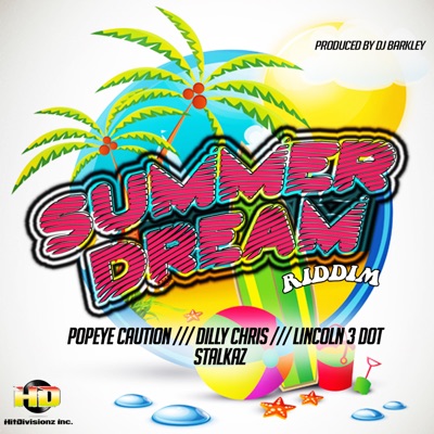 Summer Dream Riddim