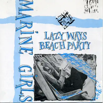 Lazy Ways / Beach Paty album cover