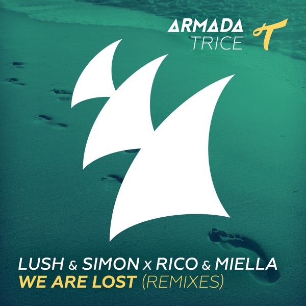 We Are Lost (Remixes) - Single