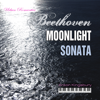 Piano Sonata No. 14 in C-Sharp Minor, Op. 27 No 2 “Moonlight”: I. Adagio sostenuto - Anton Kingsbury