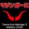 Theme from Mazinger Z Original Cover - Niyari
