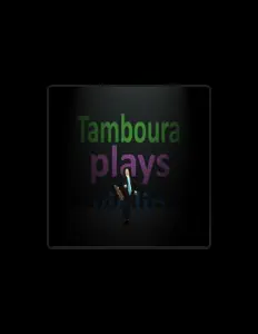 聆聽 Tamboura Plays Violin、觀看音樂影片、閱讀小傳、查看巡演日期等！
